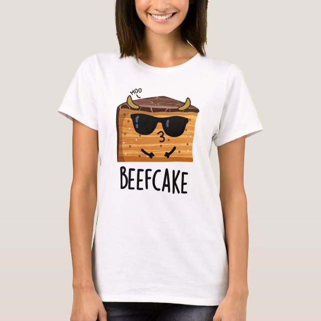 Beefaka Funny Cake Pun T Shirt (Framsida)