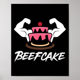 Beeftårta Gym Fitness Muscle Cake Weightlift Bod Poster