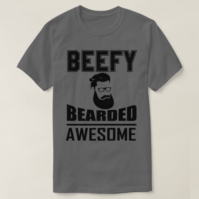 Beefy Bearded Fantastisk 1 T Shirt (Design framsida)