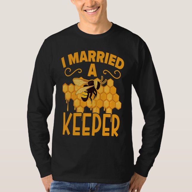 Beekeeper Beekeeping Apiarist Honeybee I Married A T Shirt (Framsida)