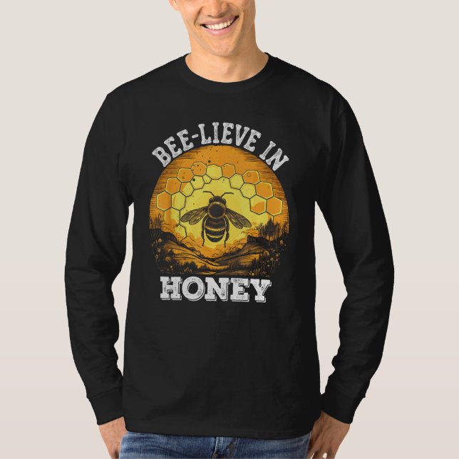 Beekeeper  Ideas Bee lieve Beekeeping Apiarist T Shirt (Framsida)