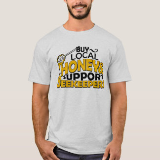 beekeepers för för köplokalhonung & service t-shirt