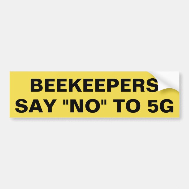 Beekeepersnågot att säga inte till 5G Bildekal (Framsidan)