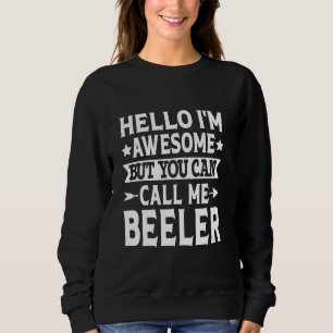 Beeler Surname Kalla mig Beeler Family Team Eftern T Shirt
