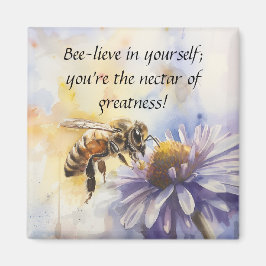 Beelieve i Yourself Magnet
