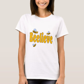 Beelieve Tee Shirt
