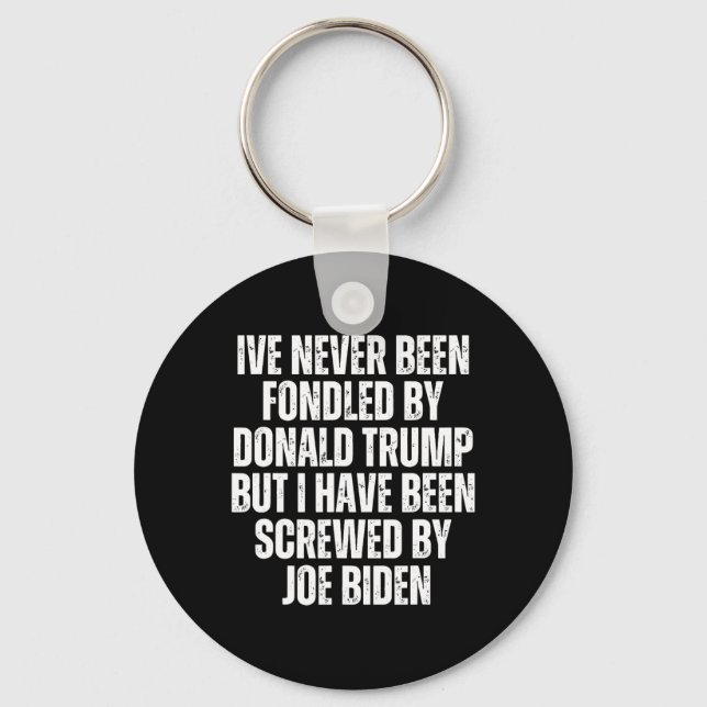 Been Fondled av Donald Trump har kontrollerats av  Nyckelring (Framsida)