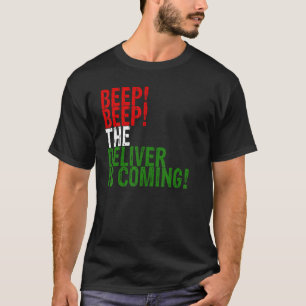 Beep Beep Delever kommer från mexikanska italiensk T Shirt