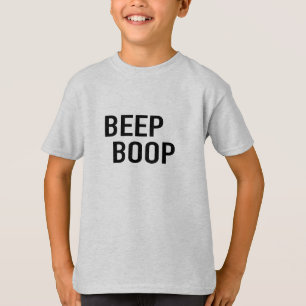 Beep Boop, är du Robot? -Skjorta T Shirt