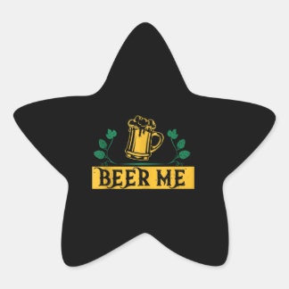 Beer Älskare | Beer Me-citat Stjärnformat Klistermärke