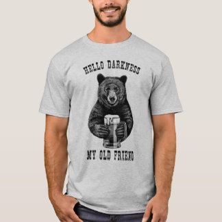 Beer Älskare Shirt Hej Mörker min gamle vän T