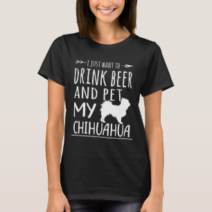 Beer Amp Pet My Chihuahua Shirt Hund Amp Beer Älsk T