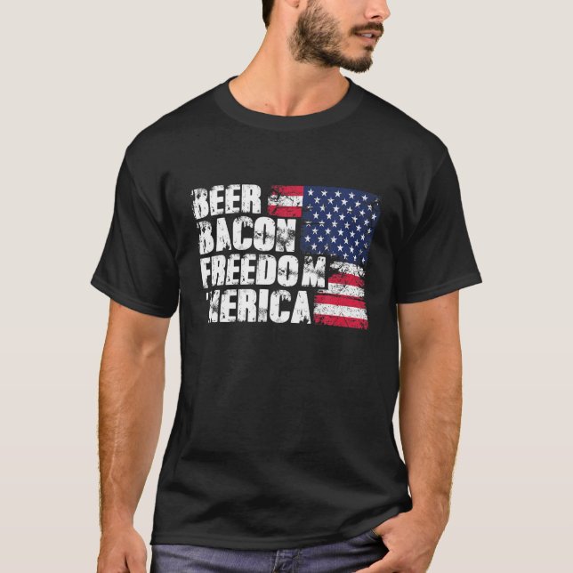 Beer Bacon Freedom Merica American Flagga 4:e Jul T Shirt (Framsida)