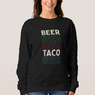 Beer Beer Taco Beer Cinco De Mayo Mexican Fie T Shirt