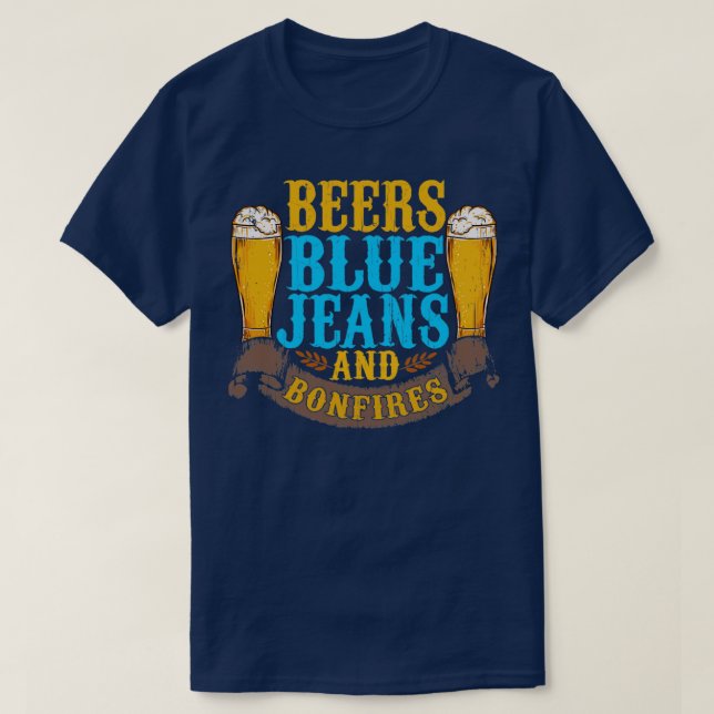 Beer Blue Jeans and Bonfire T Shirt (Design framsida)