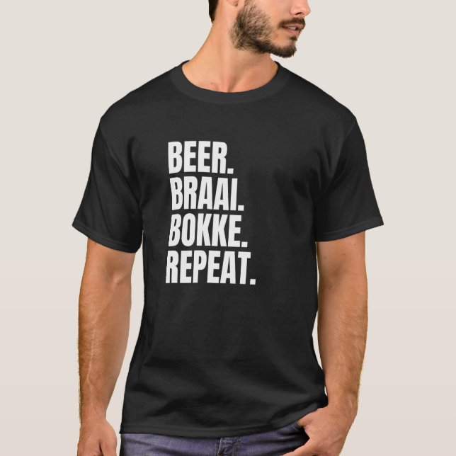Beer Braai Bokke Repeat South Afrika T Shirt (Framsida)