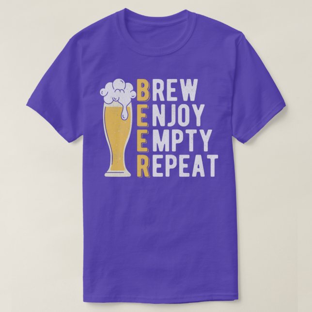 Beer Brew upplev en tom upprepning av hemindelning T Shirt (Design framsida)