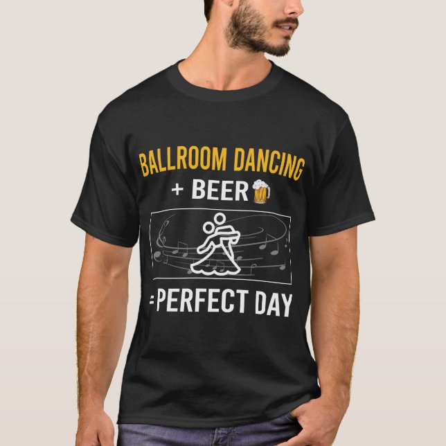 Beer Day Dancing Dancer T Shirt (Framsida)