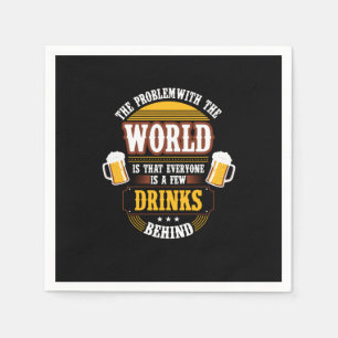 Beer Drinker Alla är några dryck bakom födseln Pappersservett