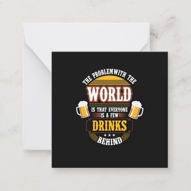 Beer Drinker Everyone is a Few Drinks Behind Birth Anteckningskort (Framsida)