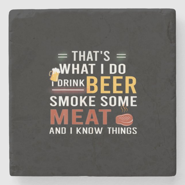 Beer Drinker I Drink Beer Smoke Some Meat Birthday Stenunderlägg (Framsidan)