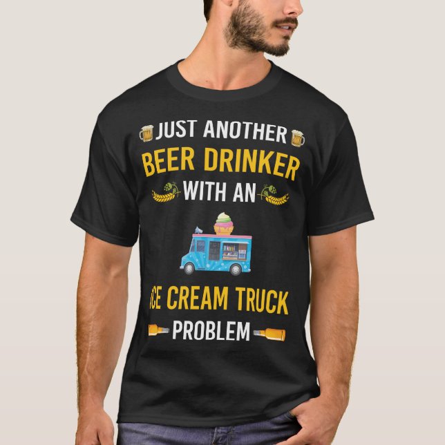 Beer Drinker Ice Cream Lastbil Lastbilar T Shirt (Framsida)