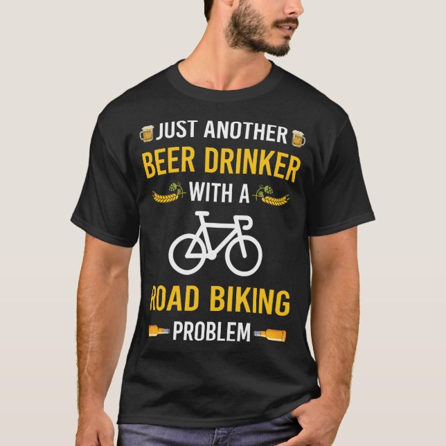 Beer Drinker Road Biking T Shirt (Framsida)