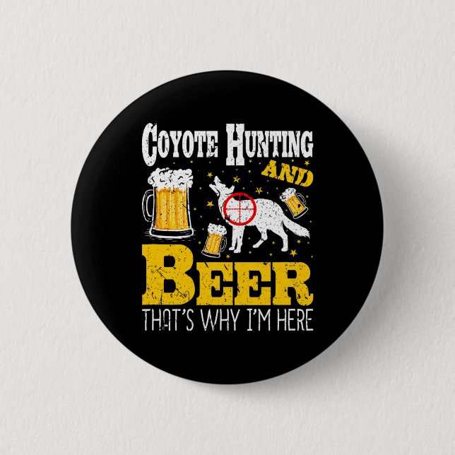 Beer Drinking Funny Coyote Hunting Knapp (Framsida)