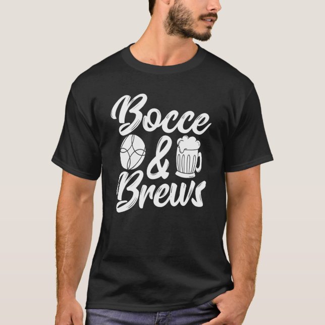 Beer Drinking Italian Bowling Game Beer Drinker Bo T Shirt (Framsida)
