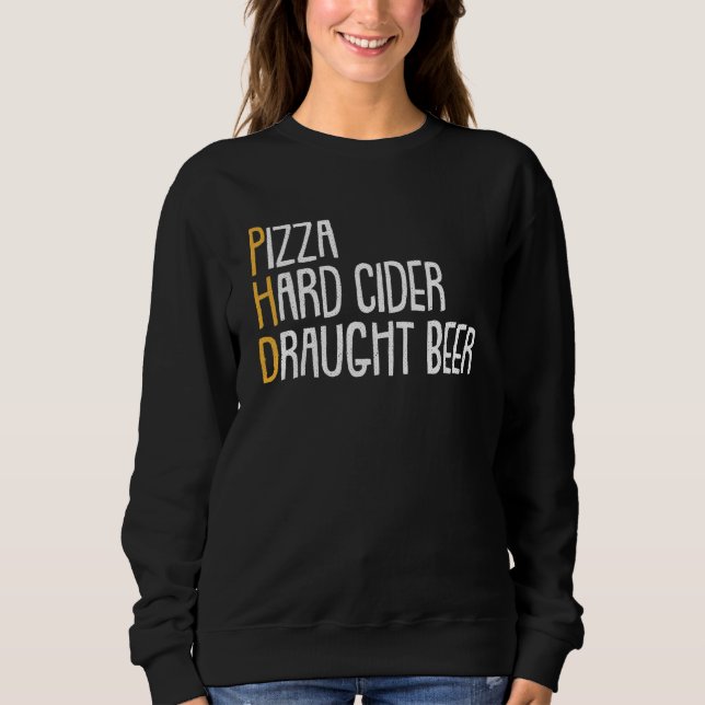 Beer Drinking Phd Pizza Cider Kandidat T Shirt (Framsida)