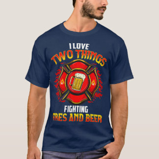 Beer Fireman Firefighter First Responder Gift T Shirt
