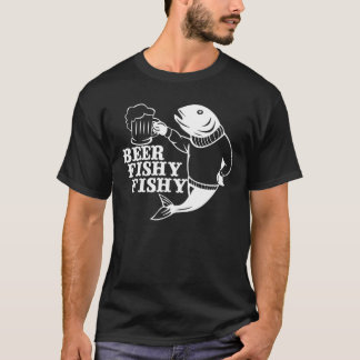 Beer Fishy Fishy Älskare Fisherman Gift T Shirt