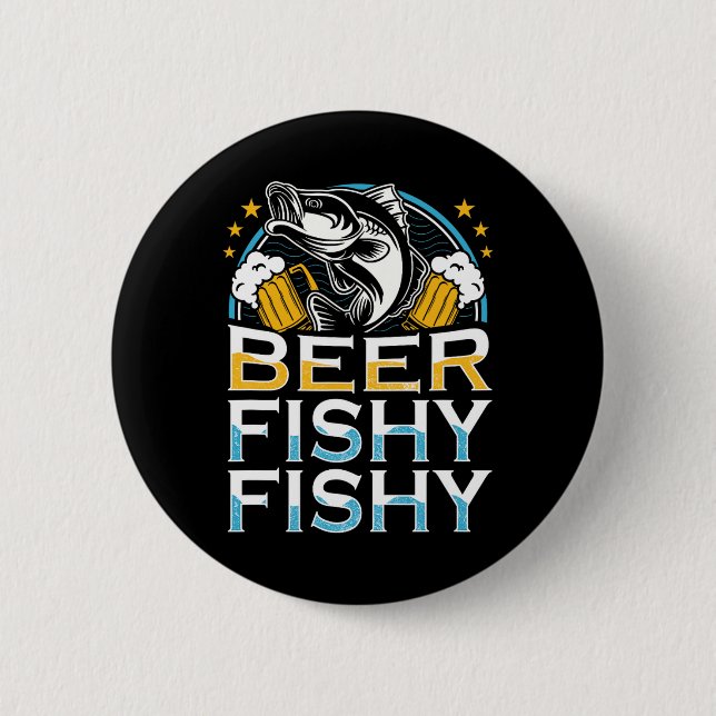 Beer Fishy Fishy Fishy Fishy Älskare Fisherman Ret Knapp (Framsida)