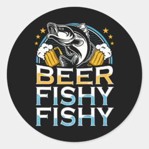Beer Fishy Fishy Fishy Fishy Älskare Fisherman Ret Runt Klistermärke