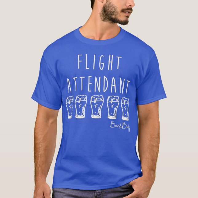 Beer Flight Attendant T Shirt (Framsida)