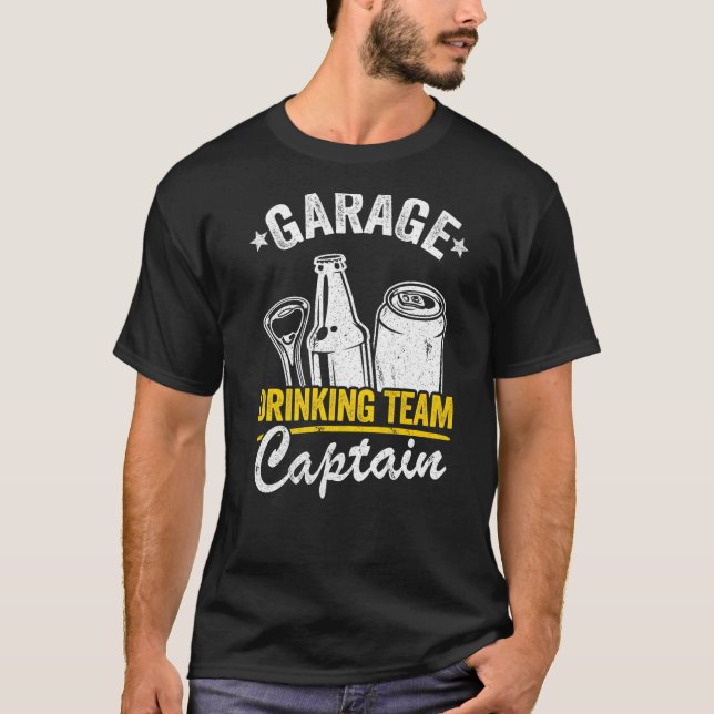 Beer Garage Drinker Garage Drinking Team Kapten T Shirt (Framsida)