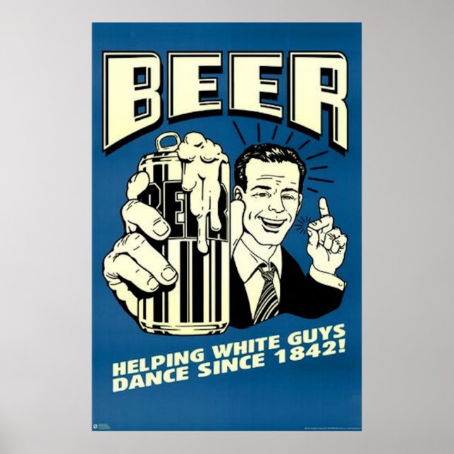 Beer hjälper vita killar att dansa poster (Framsidan)