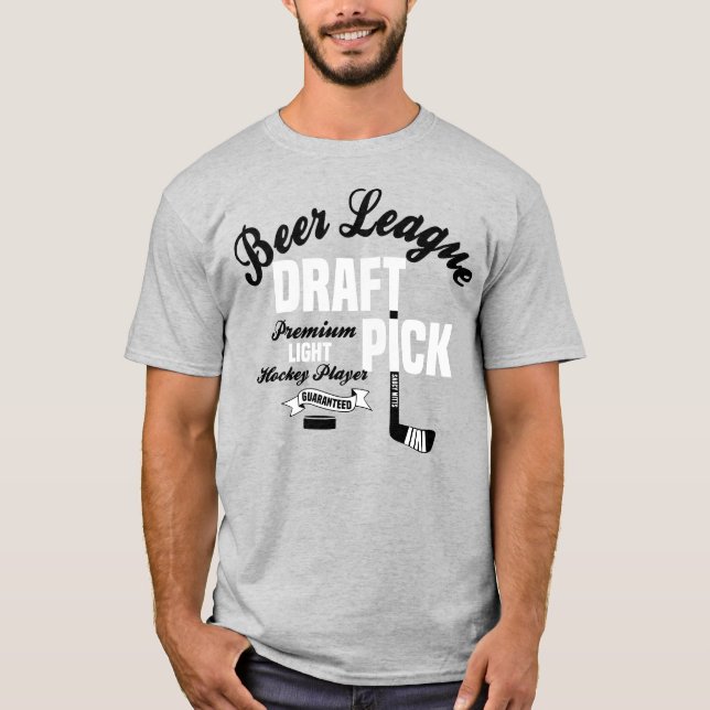Beer League Hockey Draft Plocka T-Shirt (Framsida)