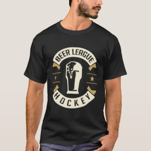 Beer League Hockey Rec Player Goalie Team Jersey T Shirt