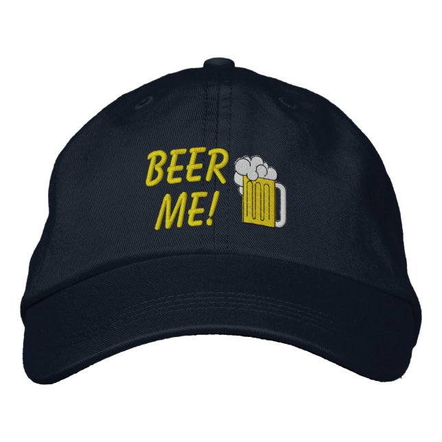 Beer Me Embroized Hat Broderad Keps (Framsida)