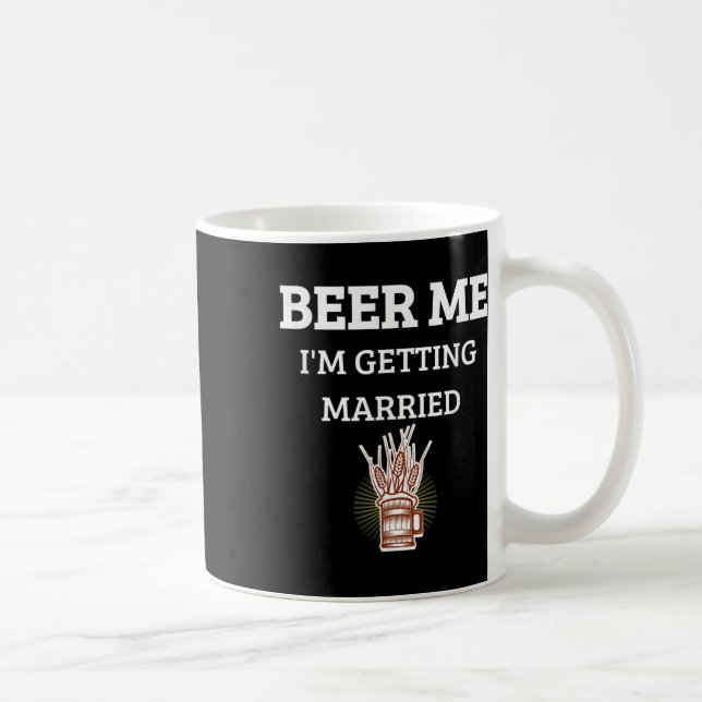 Beer Me Im Gifta sig Funny Groom Bachelor Br Kaffemugg (Höger)