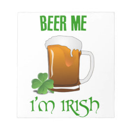 Beer Me jag är Irish Anteckningsblock