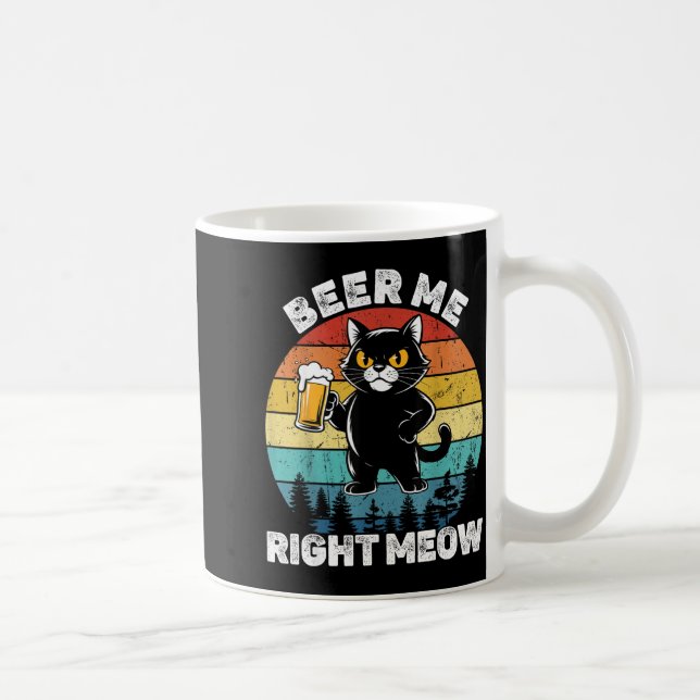 Beer Me Right Meow Funny Cat Drinking Humor  Kaffemugg (Höger)