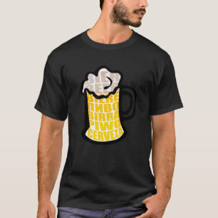 Beer Mugg Drinking Foam Cerveza Internationell Öl T Shirt