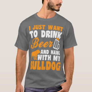 Beer Pappa Shirt Drink Beer hang Bulldog Gift T Shirt