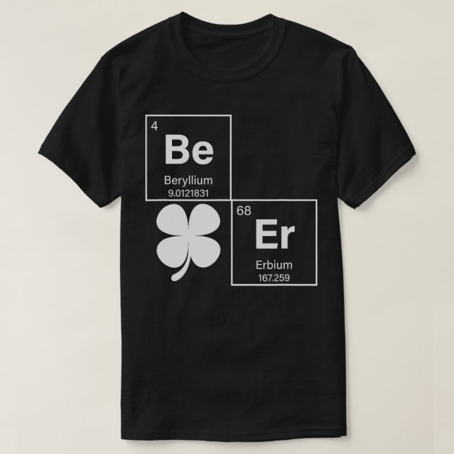 Beer Periodic Bord St patricks day Shamrock Irish T Shirt (Design framsida)