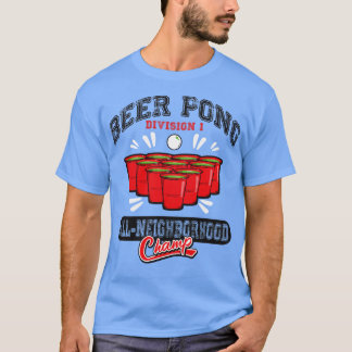 Beer Pong All grannskapskammare T Shirt