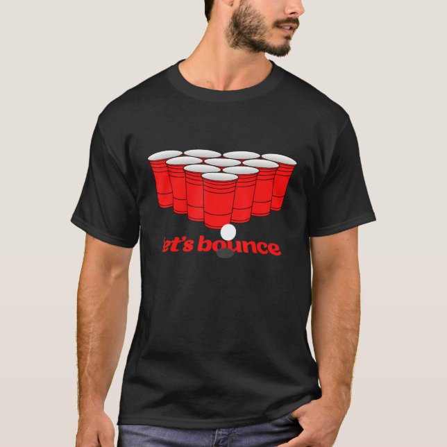 Beer Pong Bouncer för Professionell Beer Pong Play T Shirt (Framsida)