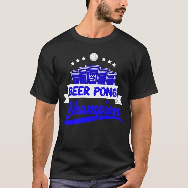 Beer Pong Champion Drinking Game Party Beer Pong T Shirt (Framsida)