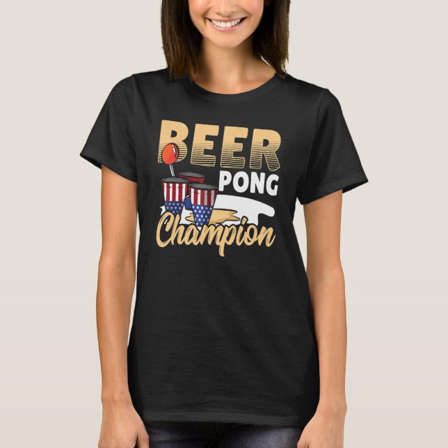 BEER PONG CHAMPION T SHIRT (Framsida)